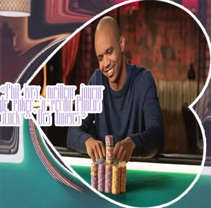 Derni&egrave;res nouvelles de phil ivey