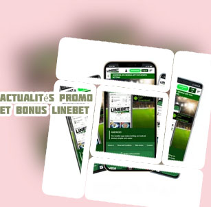 R&eacute;centes actualit&eacute;s linebet
