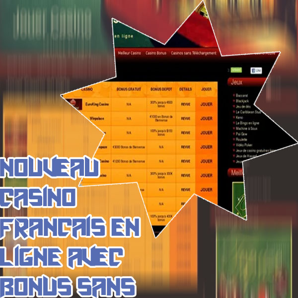 Casino en ligne bonus sans d&eacute;p&ocirc;t